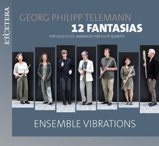 Cover for Ensemble Vibrations · Telemann: 12 Fantasias For Flute, Arranged For Flute Quartet (CD) (2022)