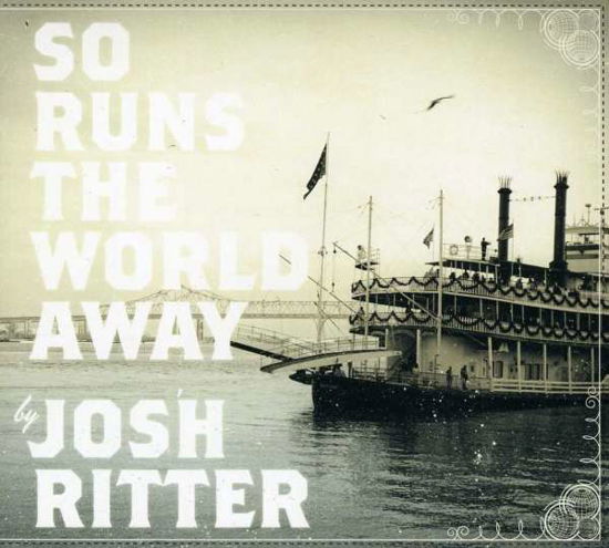 So Runs the World Away - Josh Ritter - Muziek - E  V2E - 8717931321433 - 29 april 2010