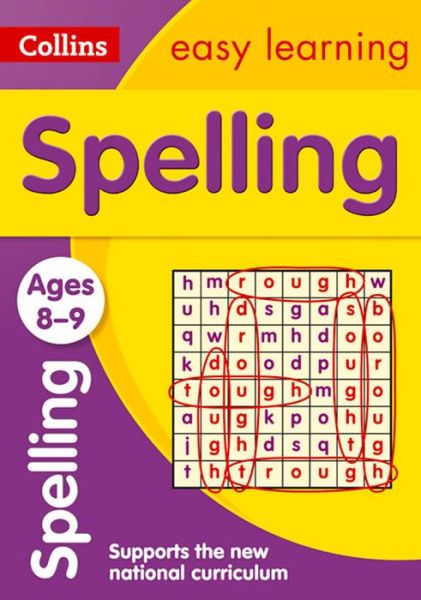 Cover for Collins Easy Learning · Spelling Ages 8-9: Ideal for Home Learning - Collins Easy Learning KS2 (Paperback Book) [New edition] (2015)