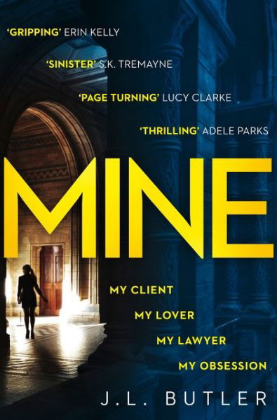 Mine - J.L. Butler - Books - HarperCollins Publishers - 9780008262433 - April 4, 2019