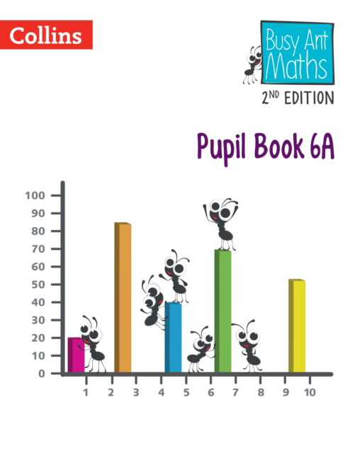 Cover for Jeanette Mumford · Pupil Book 6A - Busy Ant Maths 2nd Edition (Pocketbok) [Revised edition] (2023)