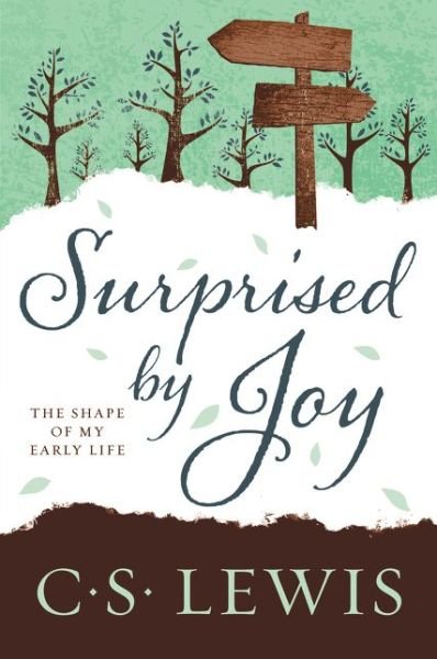 Cover for C. S. Lewis · Surprised by Joy The Shape of My Early Life (Paperback Bog) (2017)