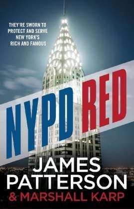 Cover for James Patterson · NYPD Red: A maniac killer targets Hollywood’s biggest stars - NYPD Red (Paperback Book) (2013)