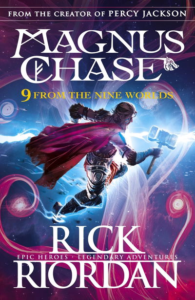 Cover for Rick Riordan · 9 From the Nine Worlds: Magnus Chase and the Gods of Asgard (Taschenbuch) (2019)
