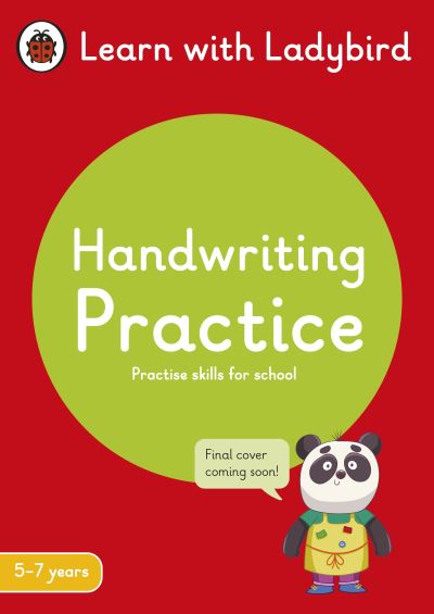 Handwriting Practice: A Learn with Ladybird Activity Book 5-7 years: Ideal for home learning (KS1) - Learn with Ladybird - Ladybird - Books - Penguin Random House Children's UK - 9780241515433 - March 31, 2022