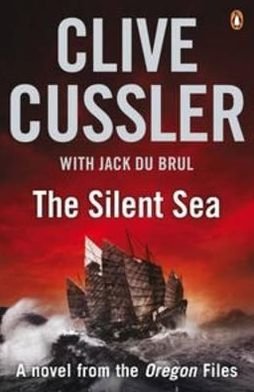 Cover for Jack Du Brul · Oregon Files: The Silent Sea (Paperback Book) (2011)