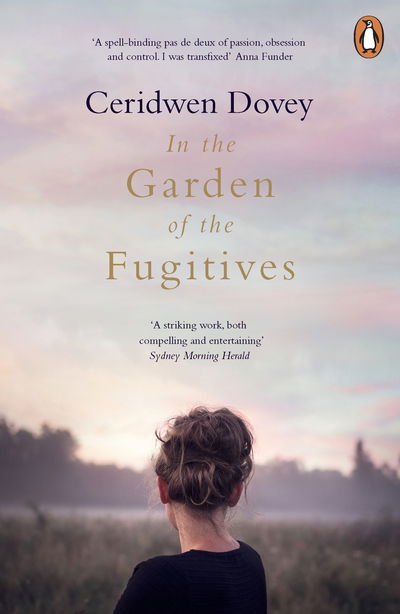 Cover for Ceridwen Dovey · In the Garden of the Fugitives (Paperback Book) (2019)