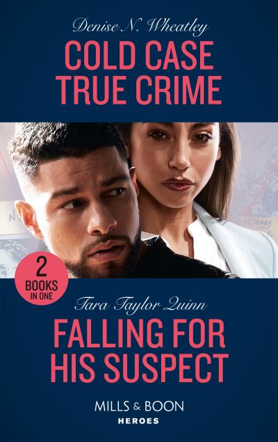 Denise N. Wheatley · Cold Case True Crime / Falling For His Suspect: Cold Case True Crime (an Unsolved Mystery Book) / Falling for His Suspect (Where Secrets are Safe) (Pocketbok) (2021)