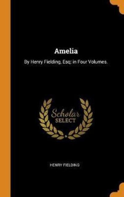 Cover for Henry Fielding · Amelia (Gebundenes Buch) (2018)