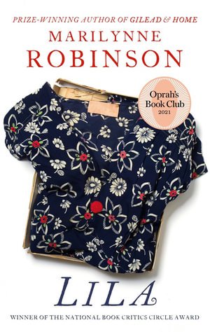 Cover for Marilynne Robinson · Lila: Virago 50th Anniversary Edition (Pocketbok) (2023)
