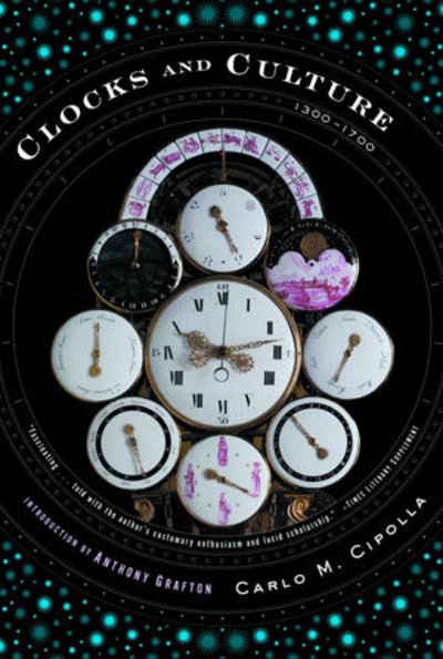 Cover for Carlo M. Cipolla · Clocks and Culture: 1300-1700 (Paperback Bog) (2003)