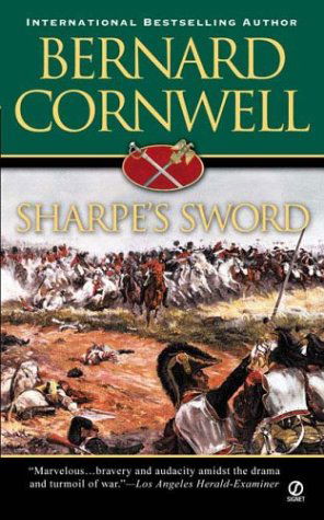 Sharpe's Sword (Richard Sharpe's Adventure Series #14) - Bernard Cornwell - Książki - Signet - 9780451213433 - 1 sierpnia 2004