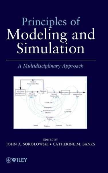 Cover for JA Sokolowski · Principles of Modeling and Simulation: A Multidisciplinary Approach (Gebundenes Buch) (2009)