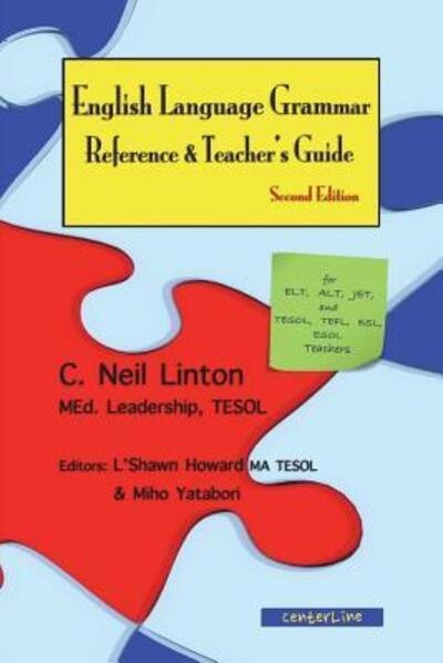 Cover for C Neil Linton · English Language Grammar Reference &amp; Teacher's Guide (Pocketbok) [Second edition] (2014)