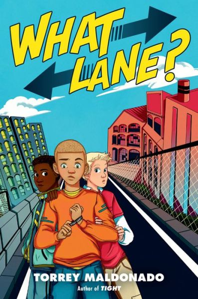 What Lane? - Torrey Maldonado - Books - Nancy Paulsen Books - 9780525518433 - April 14, 2020