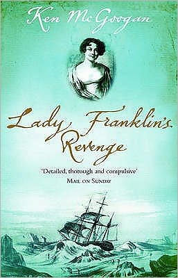 Cover for Ken McGoogan · Lady Franklin's Revenge (Paperback Book) (2007)