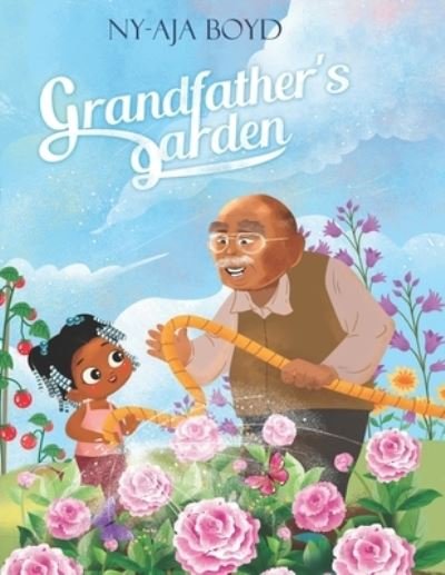 Cover for Ny-Aja Boyd · Grandfather's Garden (Pocketbok) (2021)