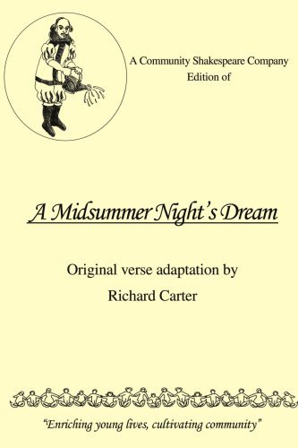 Cover for Richard Carter · A Community Shakespeare Company Edition of a Midsummer Night's Dream (Pocketbok) (2008)