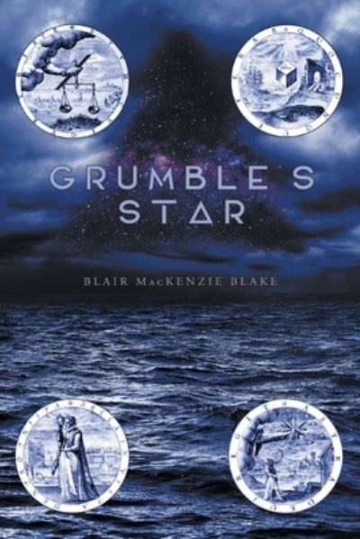 Cover for Blair Blake · Grumble's Star (Book) (2022)