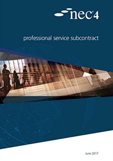 NEC4: Professional Service Subcontract - Nec Nec - Bücher - ICE Publishing - 9780727763433 - 21. Juni 2017