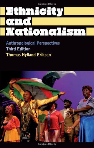 Cover for Thomas Hylland Eriksen · Ethnicity and Nationalism: Anthropological Perspectives - Anthropology, Culture and Society (Gebundenes Buch) (2010)