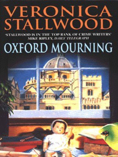 Cover for Veronica Stallwood · Oxford Mourning (Paperback Book) (1996)