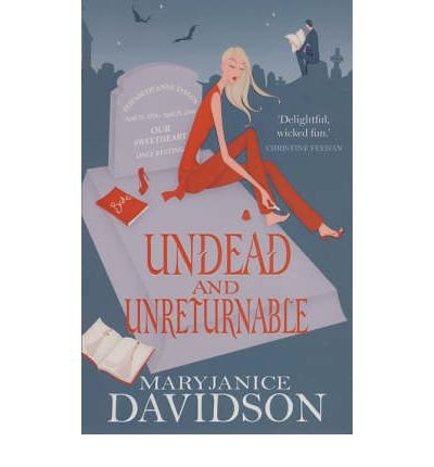 Cover for MaryJanice Davidson · Undead And Unreturnable: Number 4 in series - Undead / Queen Betsy (Paperback Book) (2006)