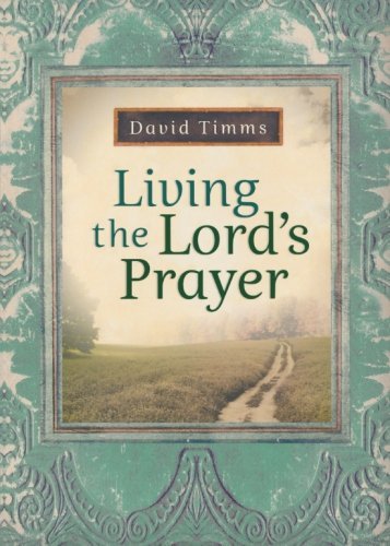 Cover for David Timms · Living the Lord's Prayer (Paperback Book) (2010)