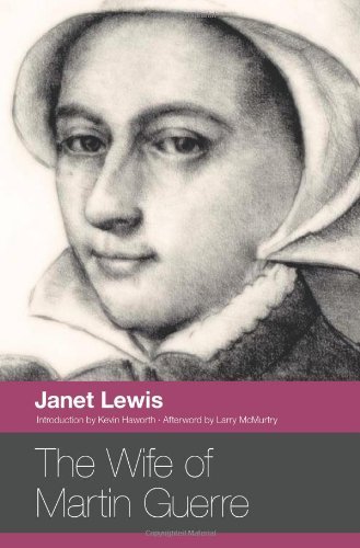 Cover for Janet Lewis · The Wife of Martin Guerre (Paperback Book) (2013)