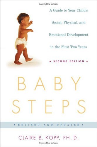Cover for Claire B. Kopp · Baby Steps, Second Edition: a Guide to Your Child's Social, Physical, Mental and Emotional Development in the First Two Years (Owl Book) (Paperback Book) [Second edition] (2000)