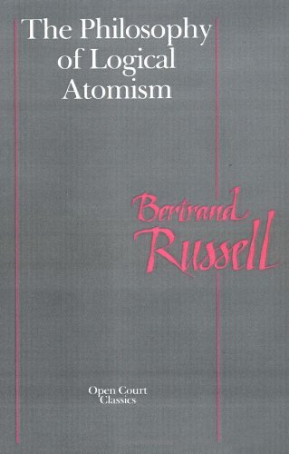 Cover for Bertrand Russell · The Philosophy of Logical Atomism (Paperback Bog) [New edition] (1998)