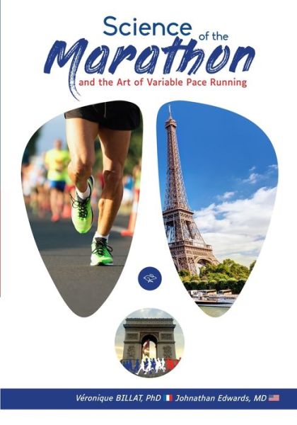 Cover for Johnathan Edwards · The Science of the Marathon and the Art of Variable Pace Running (Pocketbok) (2020)