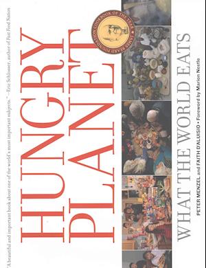 Cover for Peter Menzel · Hungry Planet: What the World Eats (Hardcover Book) (2005)