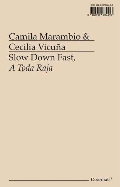 Cover for Cecilia Vicuna · Slow down Fast, a Toda Raja (Book) (2019)