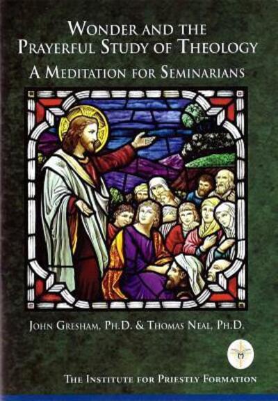 Cover for John Gresham · Wonder and the Prayerful Study of Theology (Paperback Book) (2017)