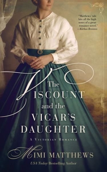 Cover for Mimi Matthews · The Viscount and the Vicar's Daughter : A Victorian Romance (Paperback Book) (2018)