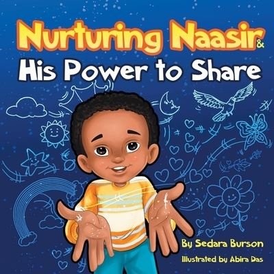 Cover for Sedara Burson · Nurturing Naasir and His Power To Share (Paperback Book) (2021)