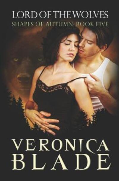 Cover for Veronica Blade · Lord of the Wolves (Paperback Book) (2018)