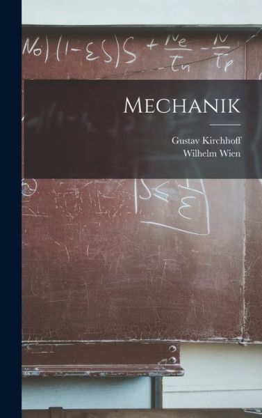 Cover for Gustav Kirchhoff · Mechanik (Buch) (2022)