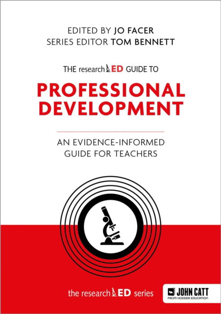 Cover for Jo Facer · The researchED Guide to Professional Development: An evidence-informed guide for teachers (Pocketbok) (2024)