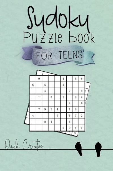 Cover for Quick Creative · Sudoku Puzzle Book For Teens (Pocketbok) (2019)