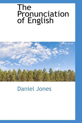 Cover for Daniel Jones · The Pronunciation of English (Hardcover Book) (2009)