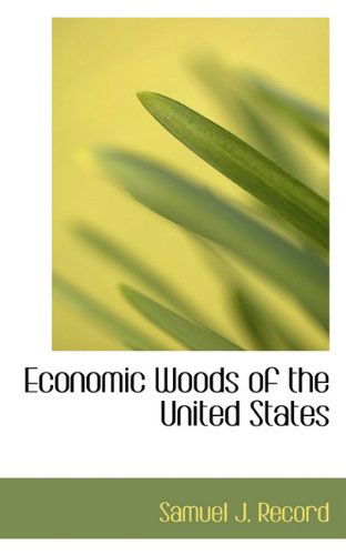 Cover for Samuel J. Record · Economic Woods of the United States (Paperback Book) (2009)