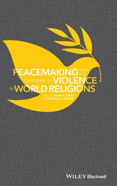 Cover for IA Omar · Peacemaking and the Challenge of Violence in World Religions (Gebundenes Buch) (2015)