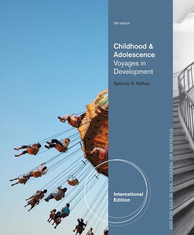 Cover for Rathus, Spencer (The College of New Jersey) · Childhood and Adolescence: Voyages in Development, International Edition (Paperback Book) (2013)