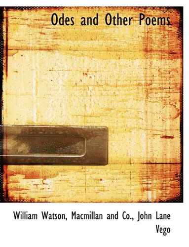 Cover for William Watson · Odes and Other Poems (Paperback Book) (2010)