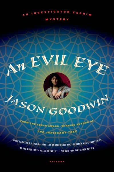 Cover for Jason Goodwin · An Evil Eye (Taschenbuch) (2012)