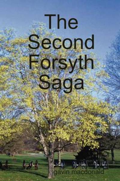 Cover for Gavin Macdonald · The Second Forsyth Saga (Pocketbok) (2012)