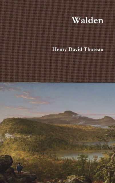 Walden - Henry David Thoreau - Books - Lulu.com - 9781365997433 - May 26, 2017