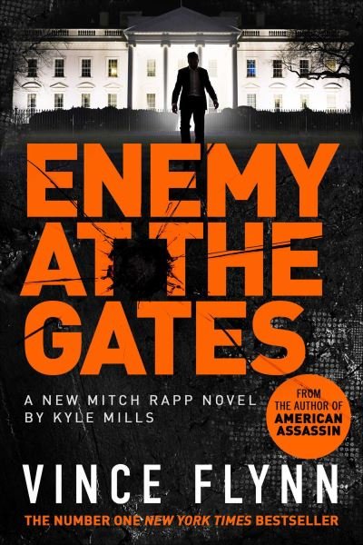 Cover for Vince Flynn · Enemy at the Gates (Hardcover Book) (2021)